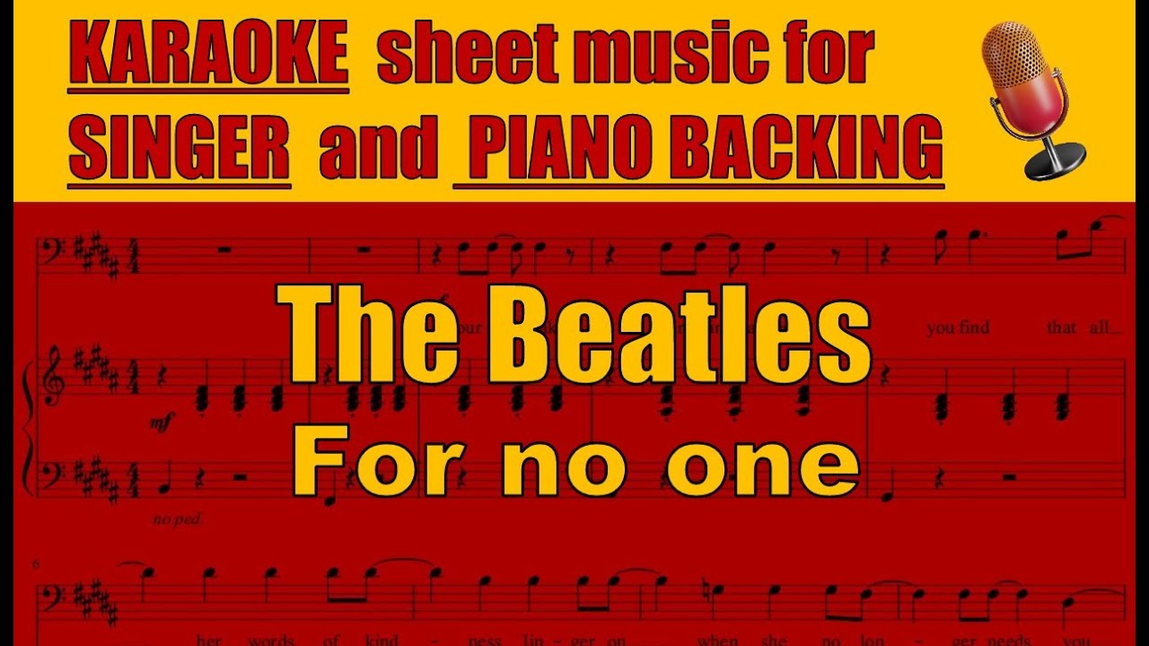 THE BEATLES - For no one - KARAOKE for singer, with piano backing