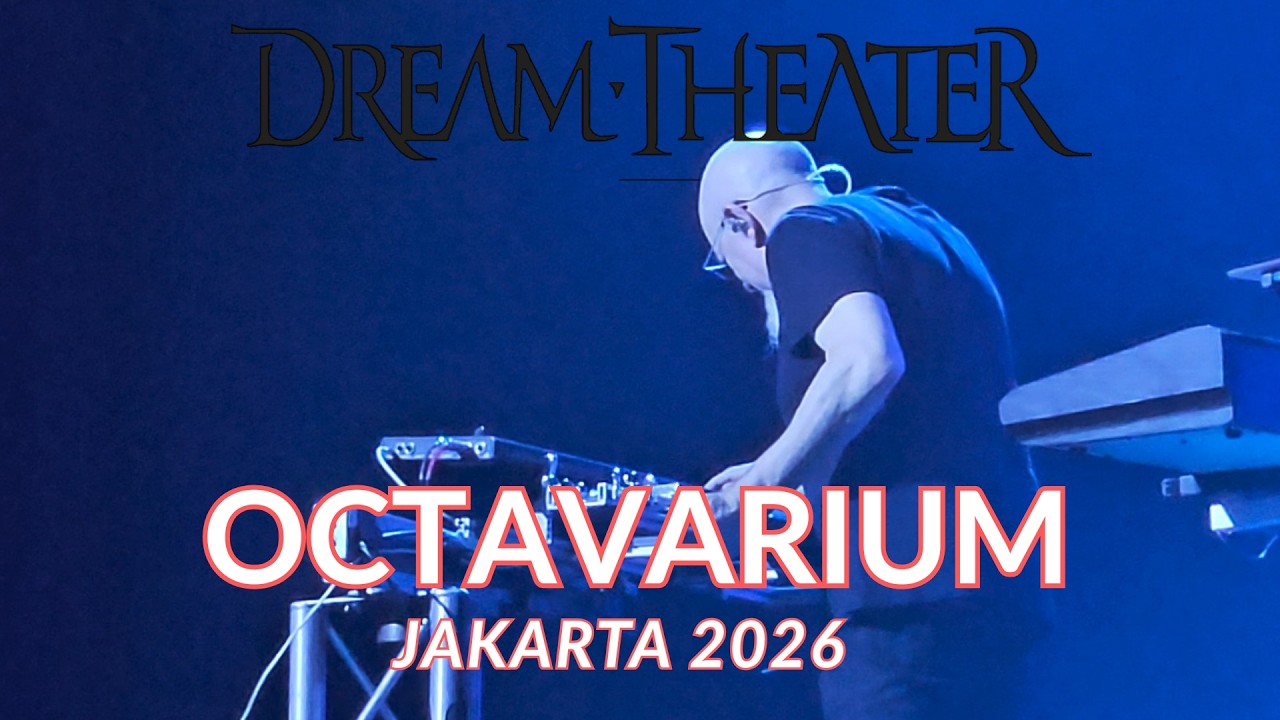 Dream Theater Octavarium - 40th Anniversary Tour Jakarta 2026 BCIS Ancol FRONT ROW!!