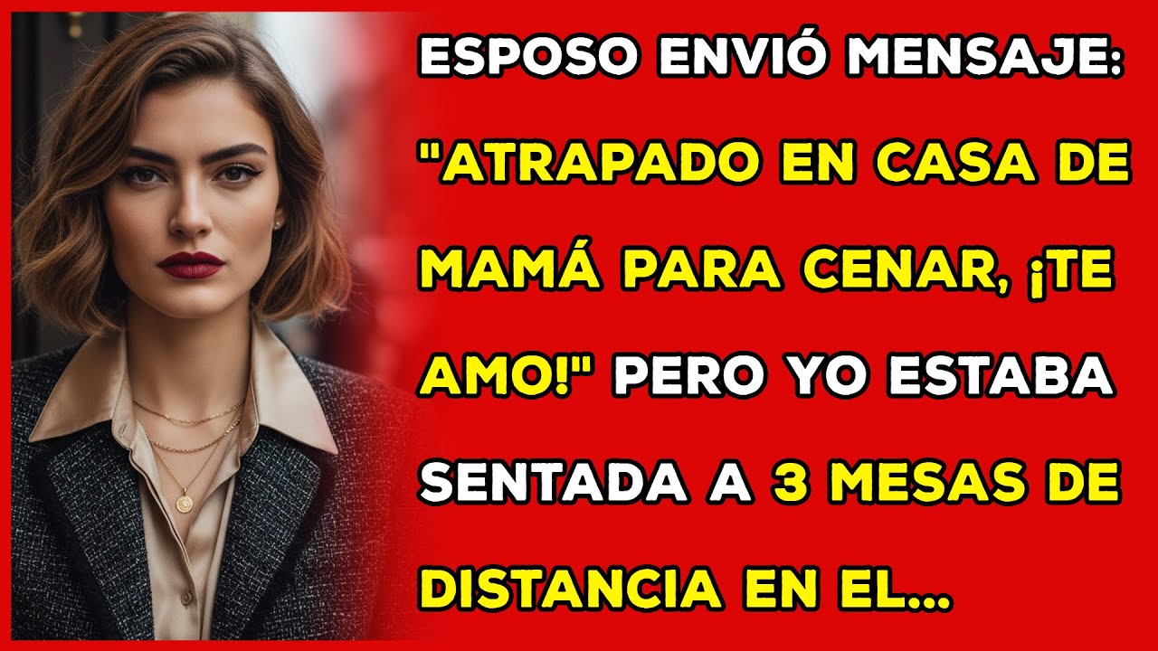 Esposo envió mensaje: 