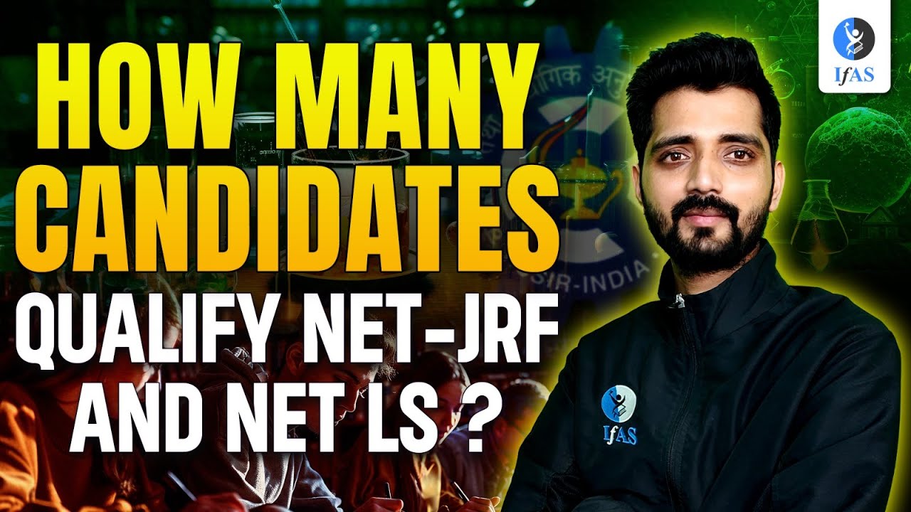 How Many candidates Qualify CSIR NET - JRF And NET LS? | Check NET JRF Qualify Candidates