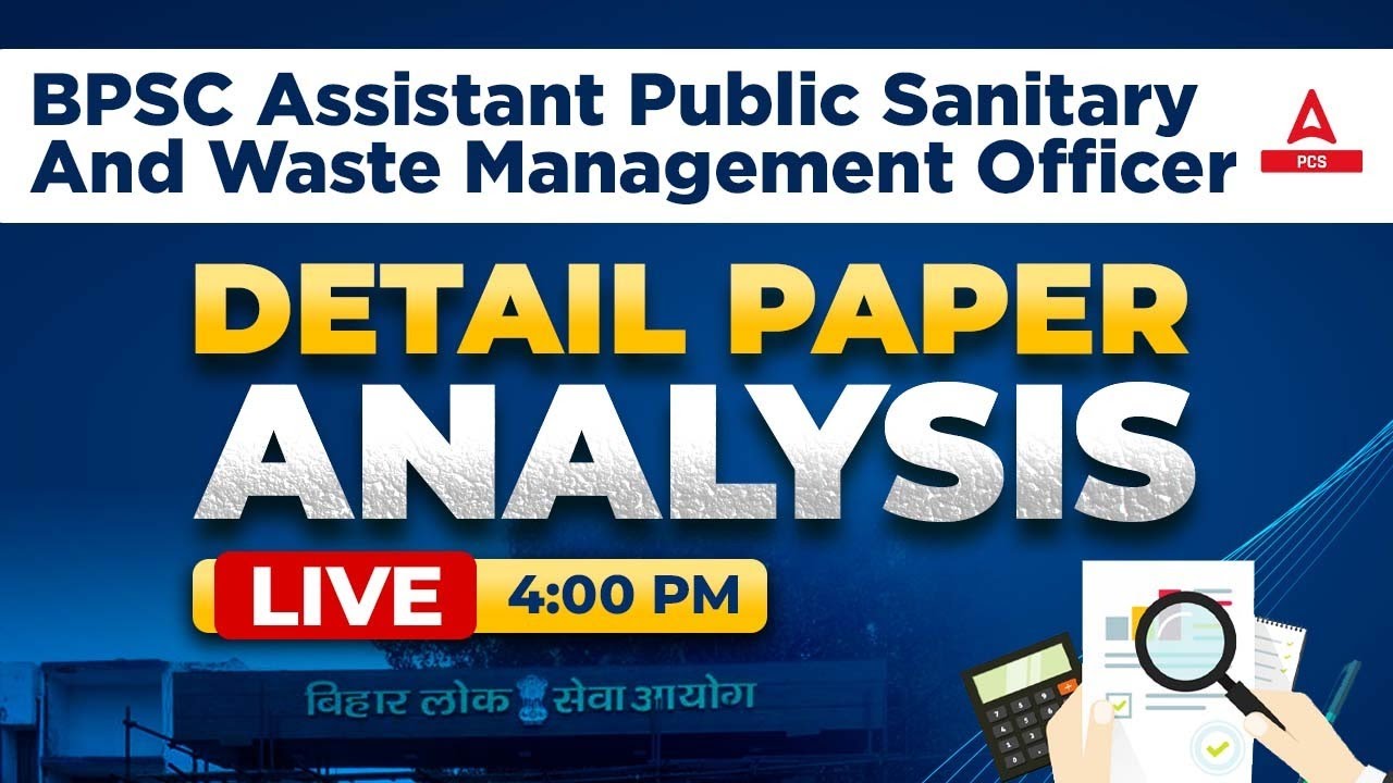 BPSC Assistant Public Sanitary & Waste Management Officer | Detail | Paper Analysis