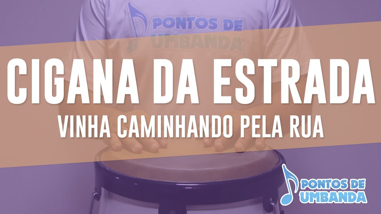 CIGANA DA ESTRADA - VINHA CAMINHANDO PELA RUA