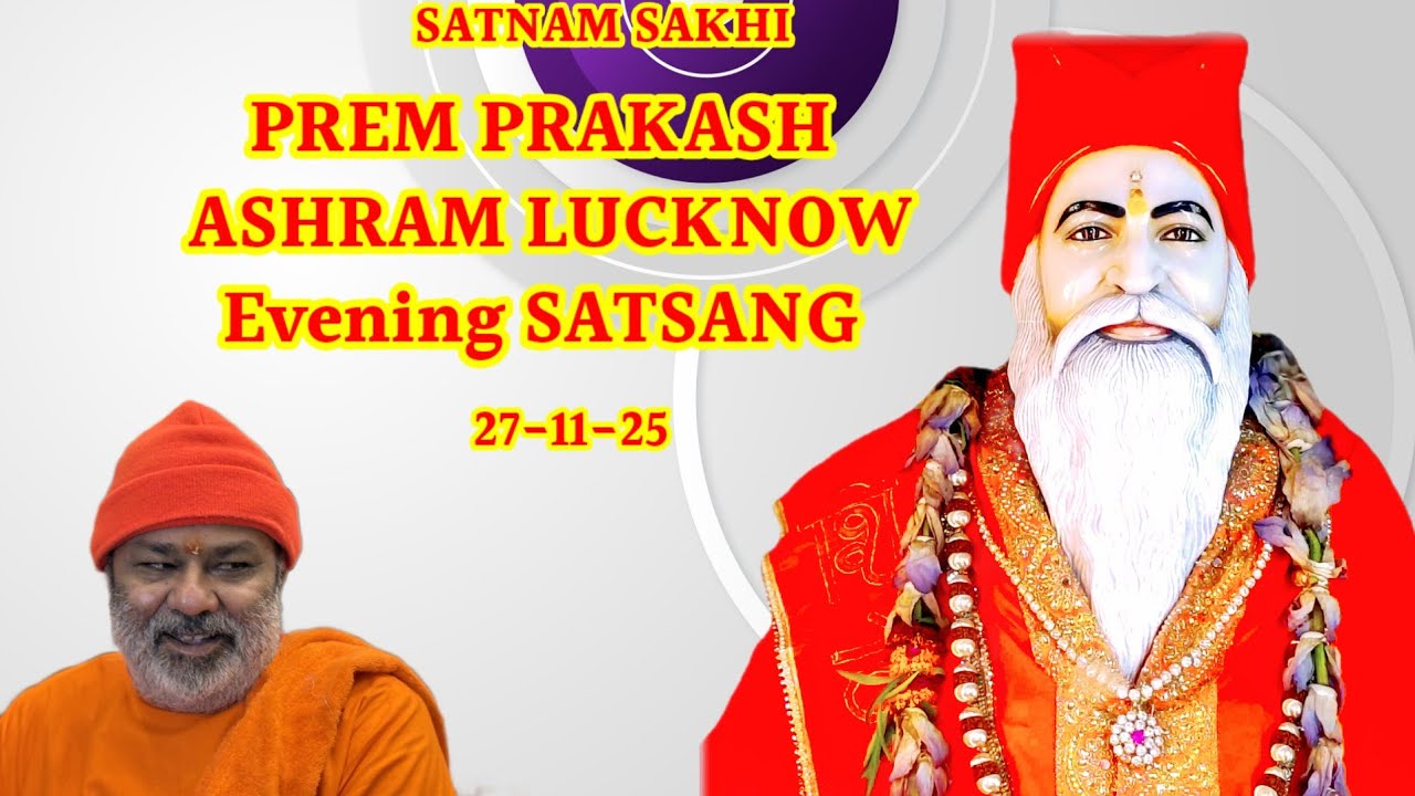 Prem Prakash  lucknow Satsang 27-11-25
