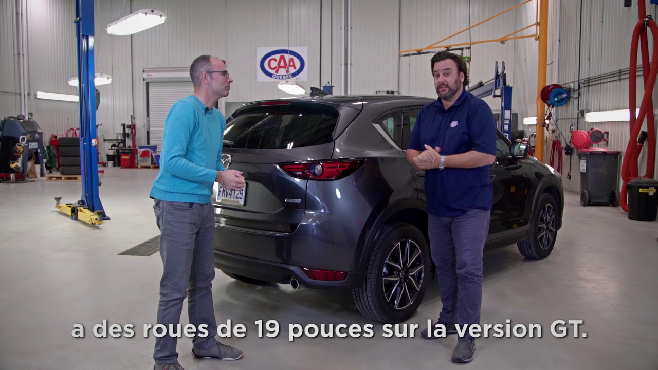Mazda CX-5 2018: l'avis des experts de CAA-Québec