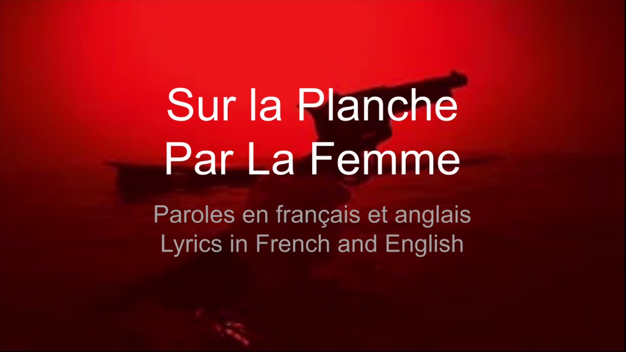 Sur la planche - La Femme Paroles et Lyrics Translation