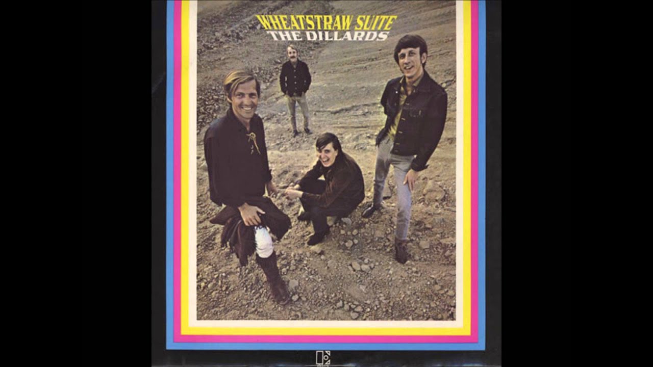 The Dillards - Wheatstraw Suite (Full Album)