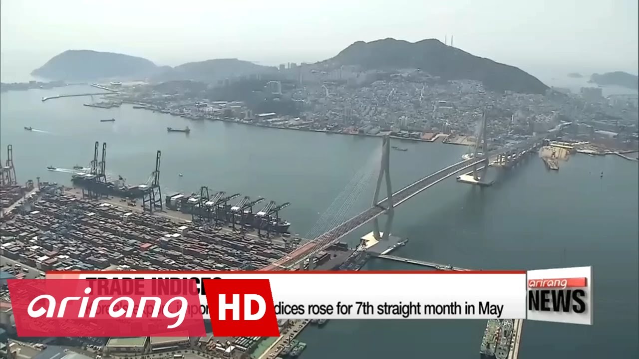 South Korea's exports, imports rose for seventh straight month in May