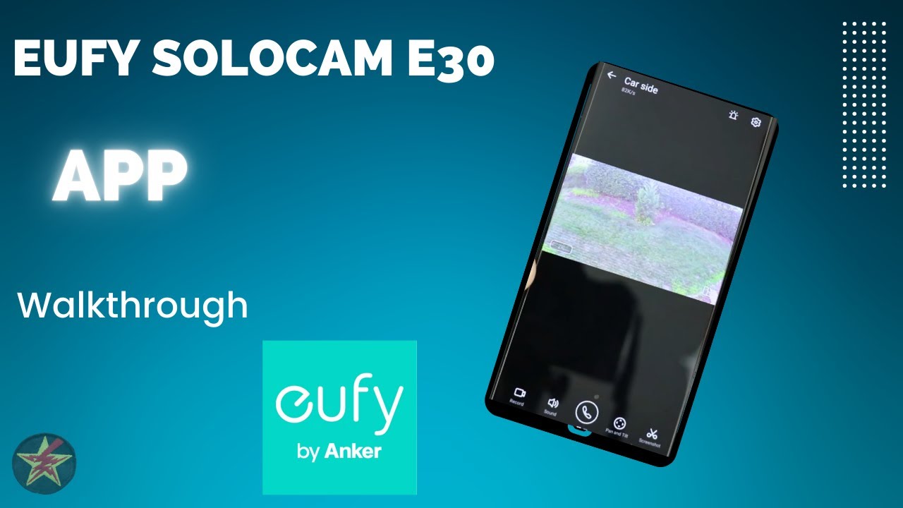 eufy Solocam E30 App Walk through
