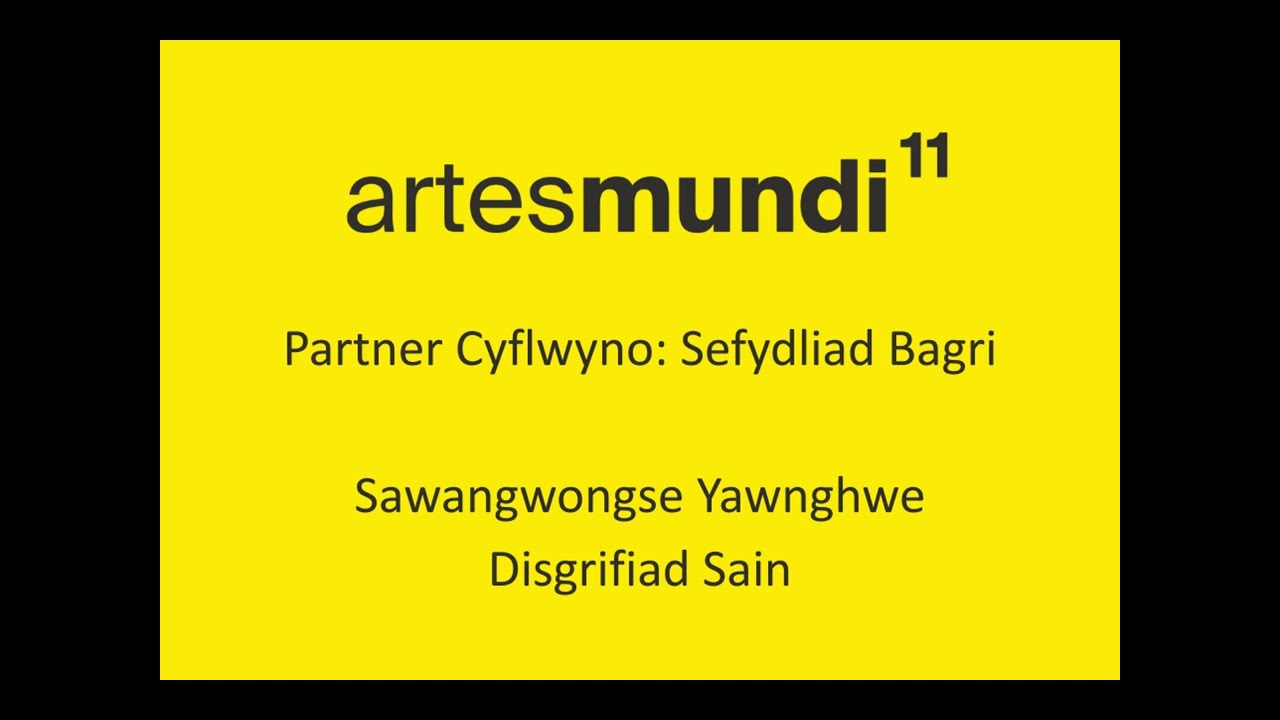 Artes Mundi 11: Sawangwongse Yawnghwe - Disgrifiad Sain