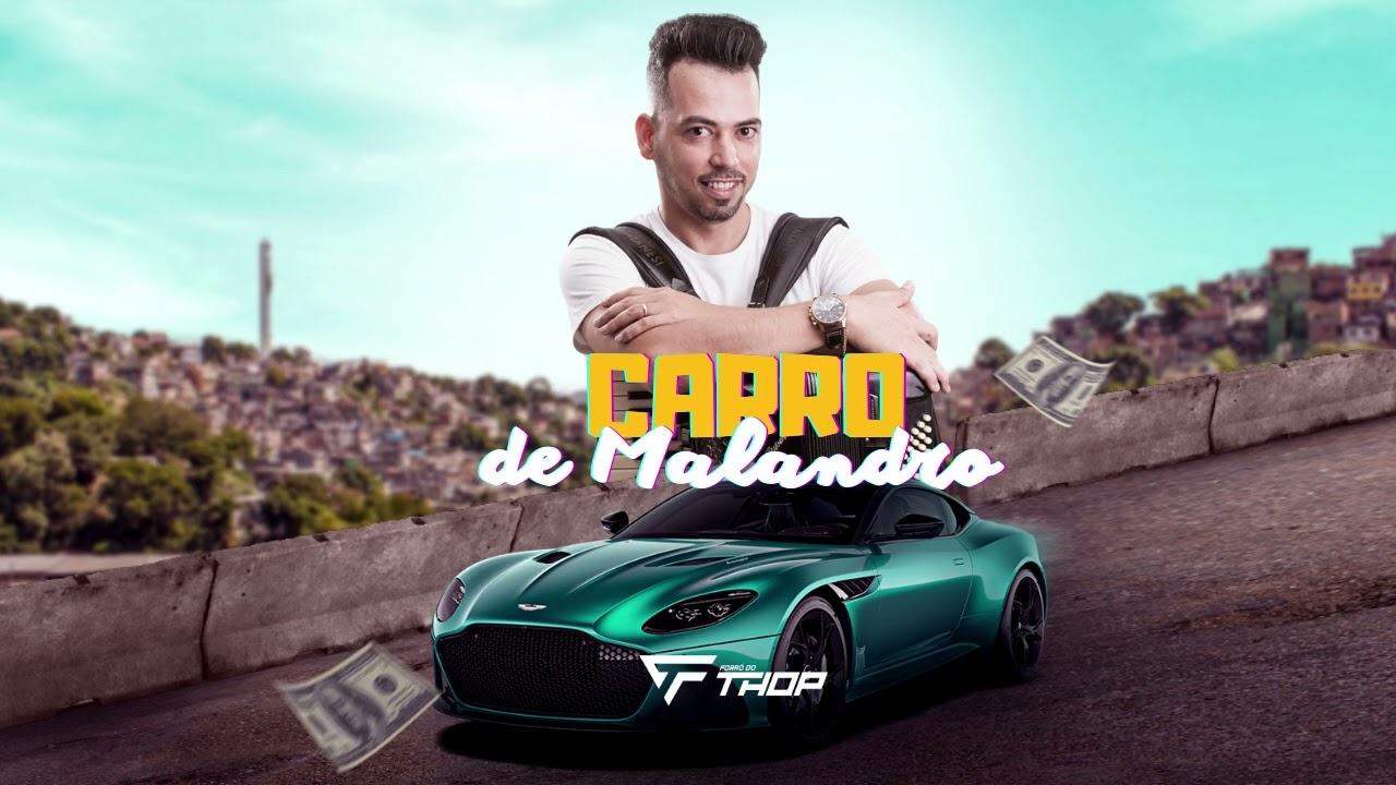 Carro de Malandro | Forró do Thop - Cover