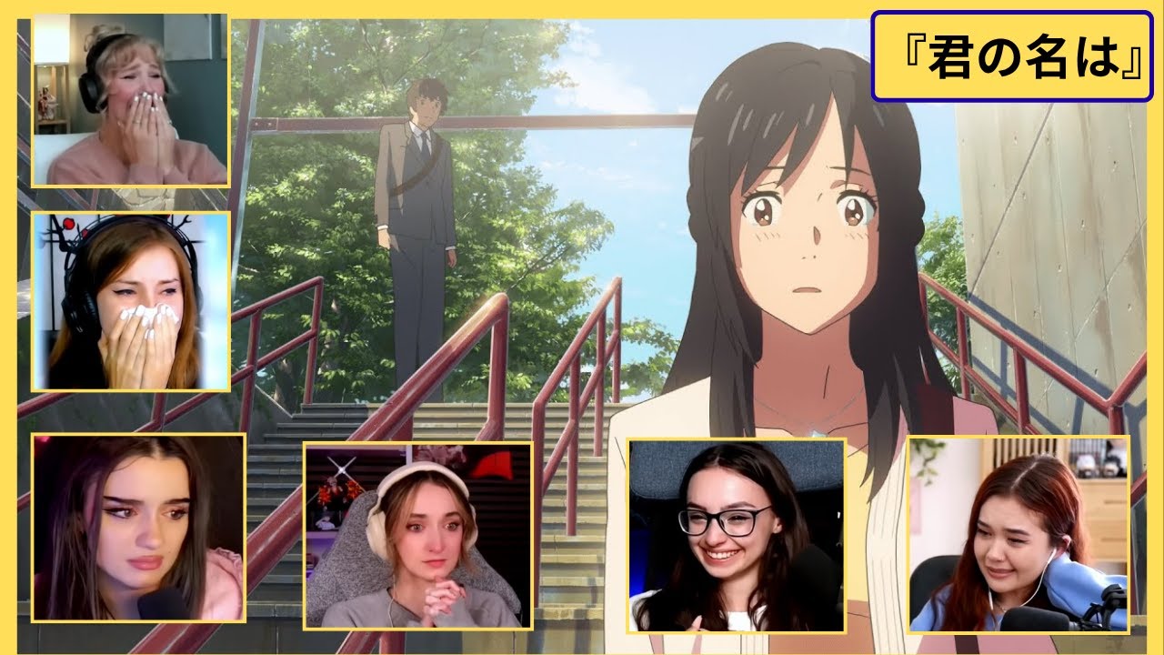 【海外ネキの反応】『君の名は。』伝説の最終シーン !ついに再会！反応まとめ【号泣注意】【英語学習】