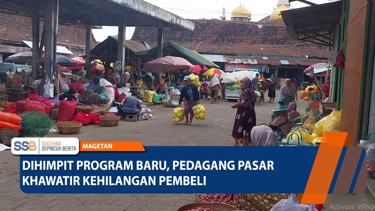 MAGETAN - Dihimpit Program Baru, Pedagang Pasar Khawatir Kehilangan Pembeli