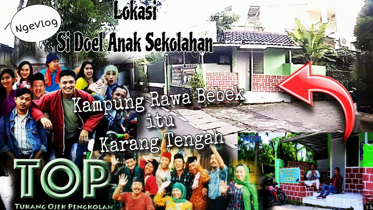 NgeVlog ke Lokasi Si Doel Anak Sekolahan 1993 vs Sekarang