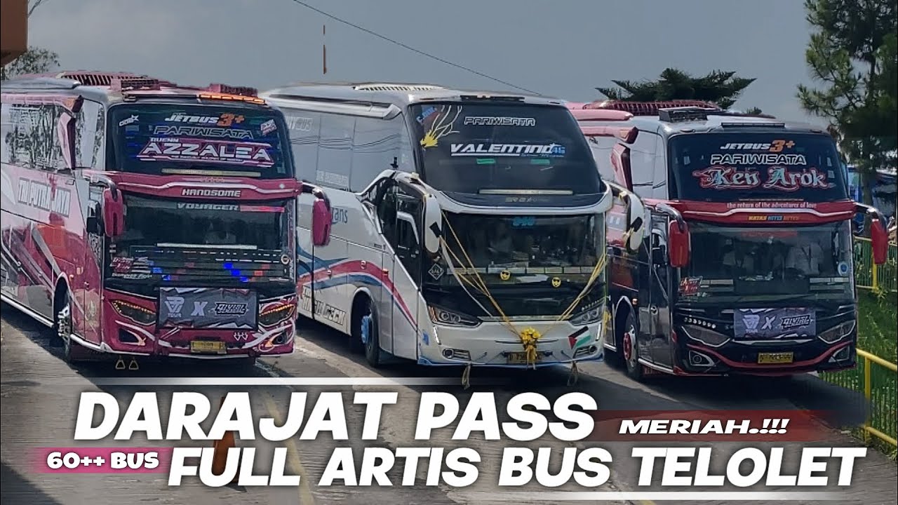 BIKIN GEGER‼️MOMENT 60++ BUS ARTIS BUDHAL KEUN TRIP DARAJAT PAS GARUT‼️
