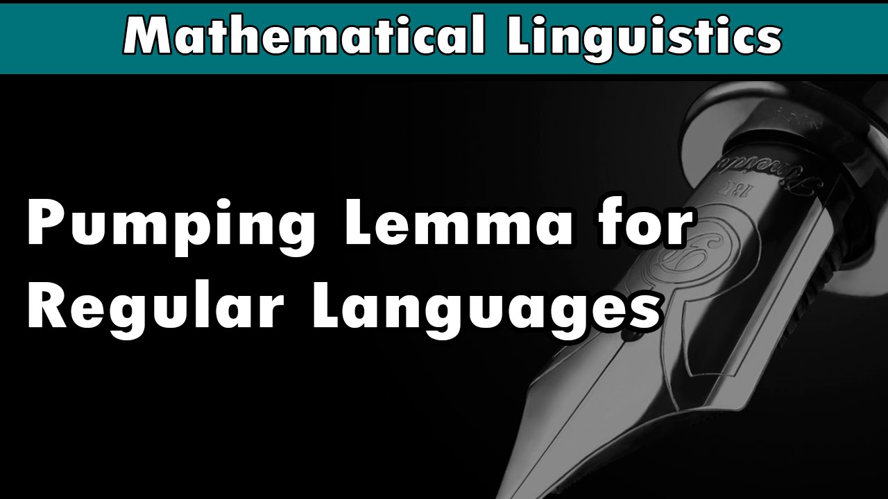 [Mathematical Linguistics] Pumping Lemma for Regular Languages