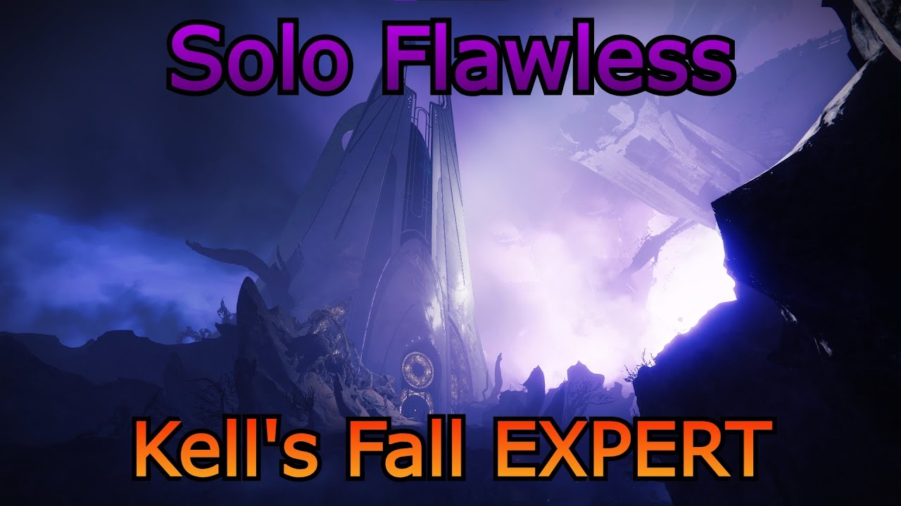 Solo Flawless Kells' Fall EXPERT