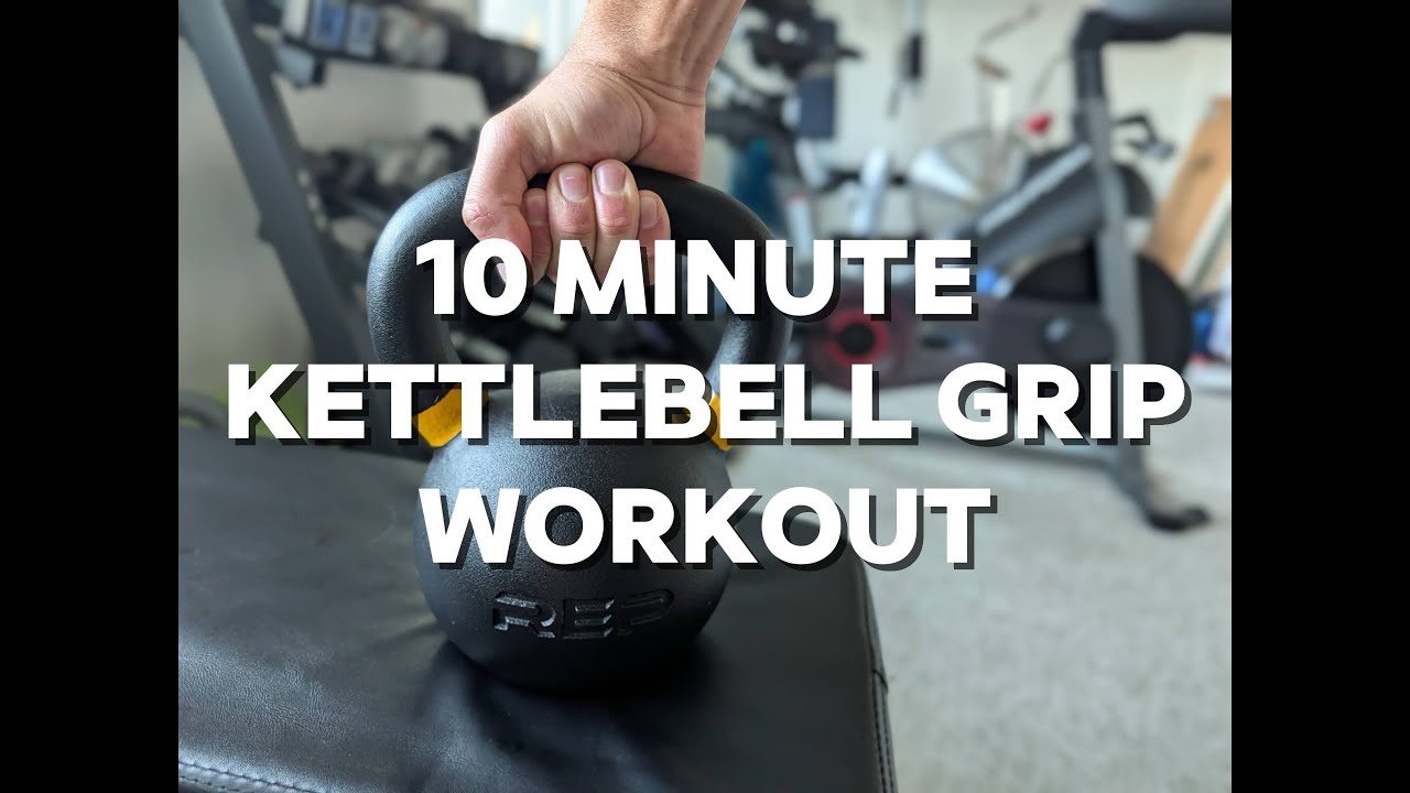 10-Minute KETTLEBELL GRIP & FOREARM Workout (Single Bell Only)