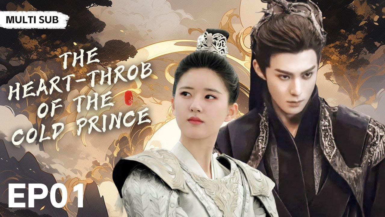 MUTLISUB【The heart-throb of the cold prince】▶EP 01 Zhao Lusi  Xiao Zhan  Wang Yibo  ❤️Fandom