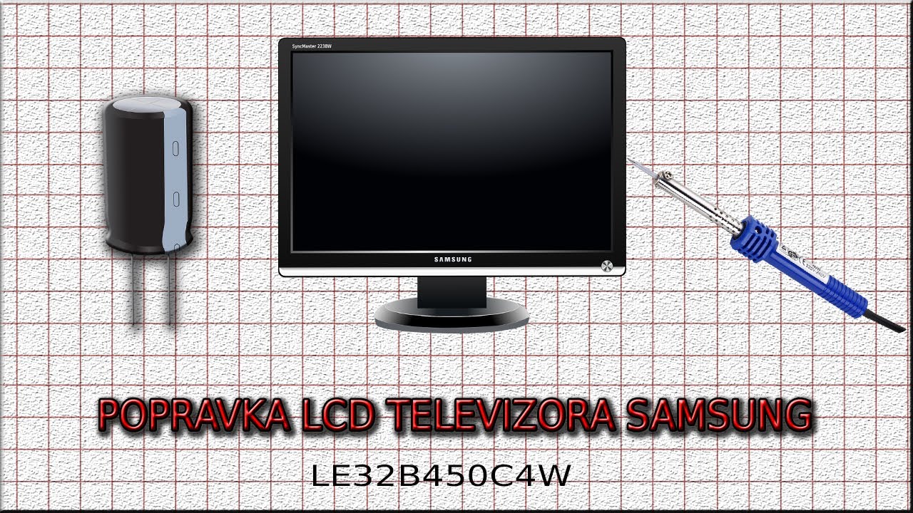 Popravka LCD TV-a Samsung LE26450C4W