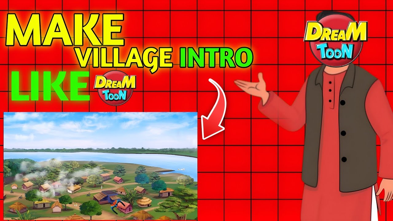 @DreamToonOfficial के जैसा Village Intro बनाए | Make Village Intro Like @DreamToonOfficial