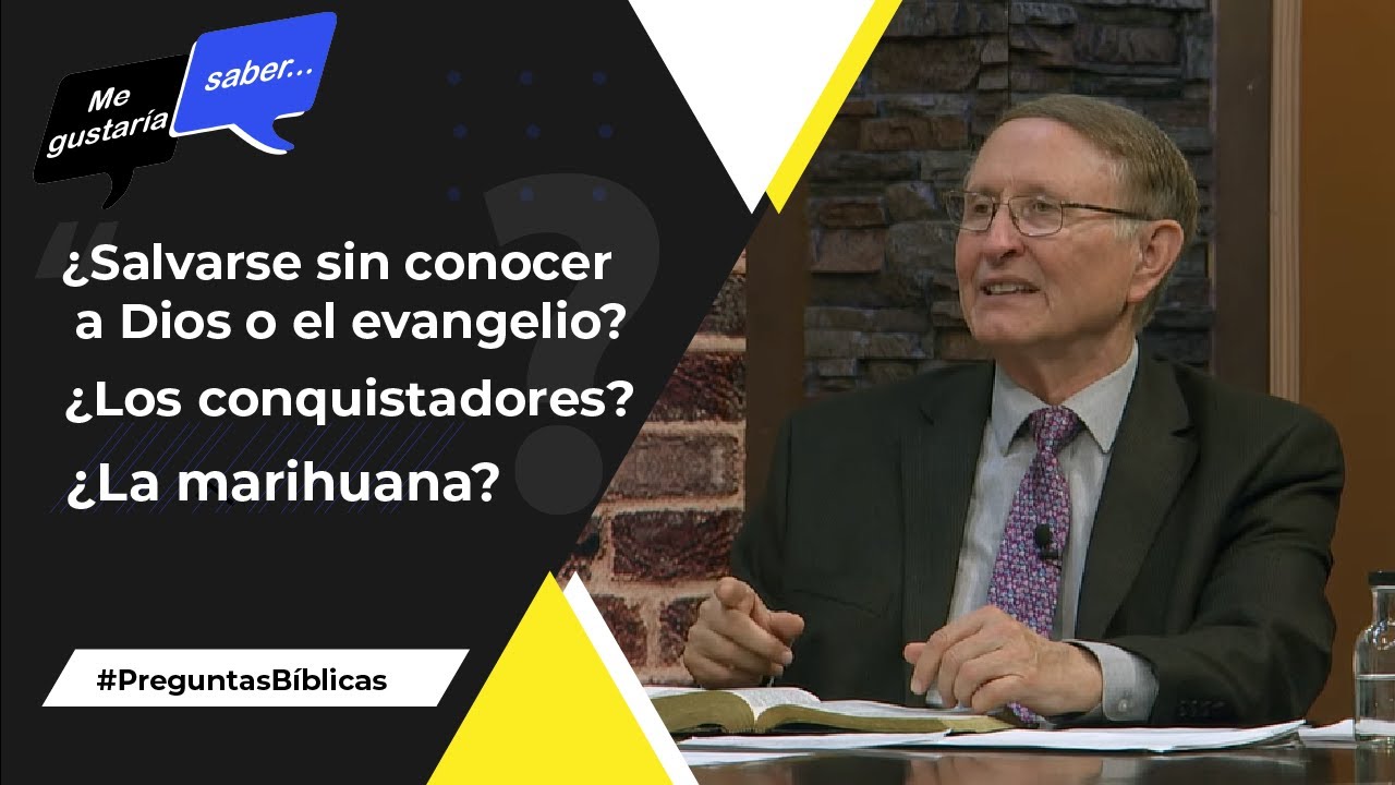 102. ¿Salvarse sin conocer a Dios? / ¿La marihuana? / ¿Los conquistadores? || Me Gustaría Saber
