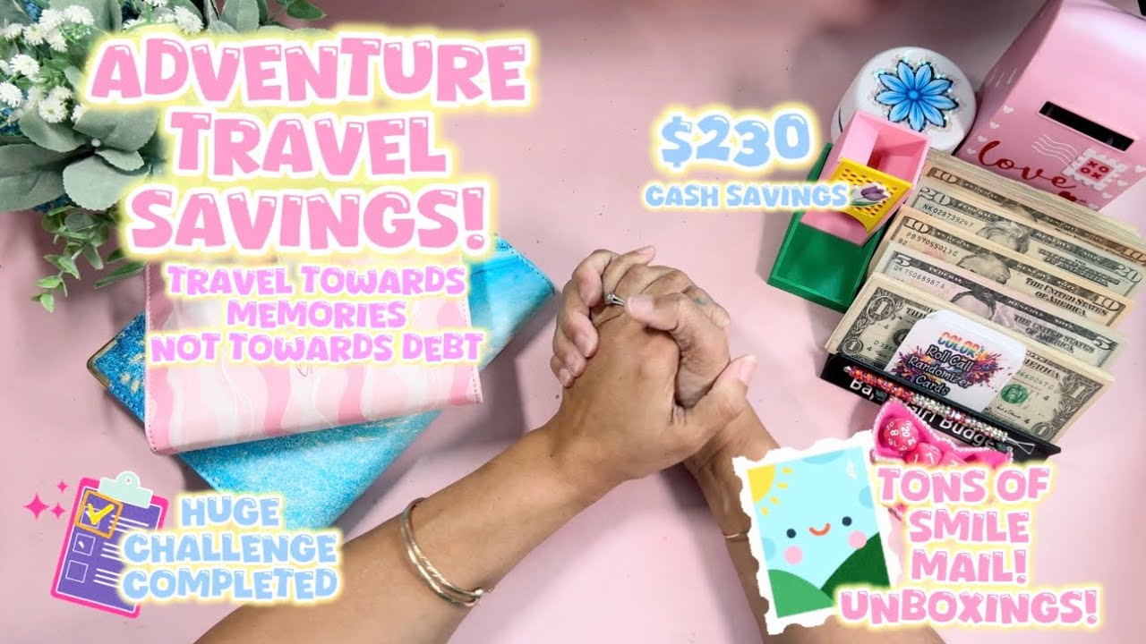 🌺✈️ ADVENTURE TRAVEL SAVINGS 🌴🌺 HUGE HAPPY MAIL UNBOXING 🌺 $230 CASH SAVINGS 🌺 COMPLETED CHALLENGE 