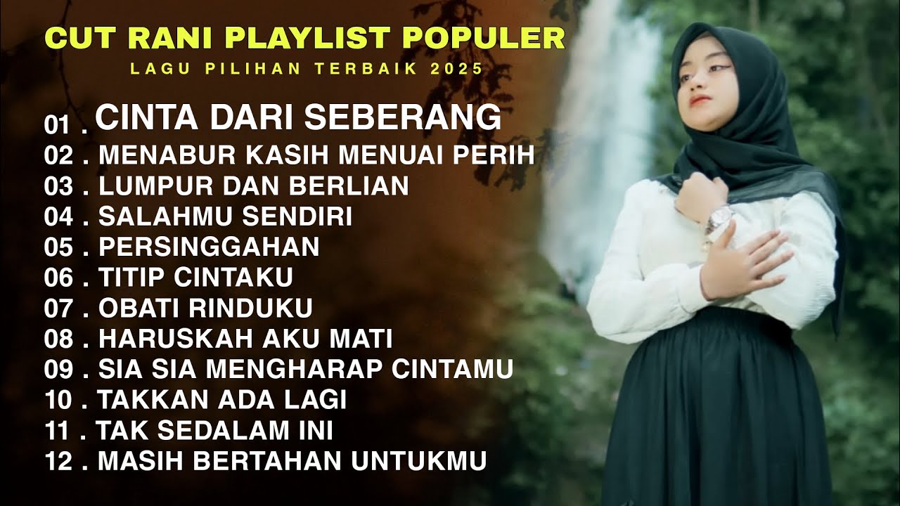 CUT RANI AULIZA PLAYLIST POPULER TERBAIK