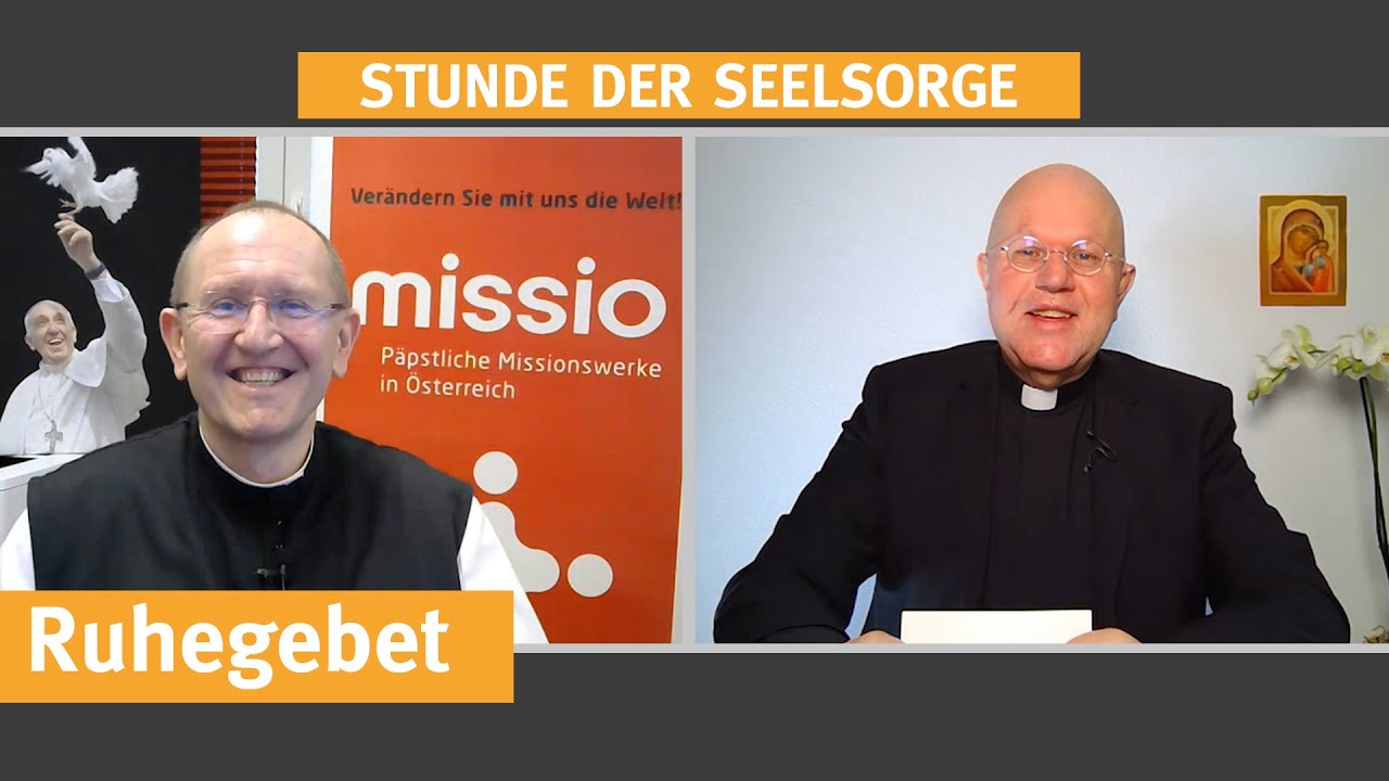 Ruhegebet  I  19.02.2021  I  STUNDE DER SEELSORGE