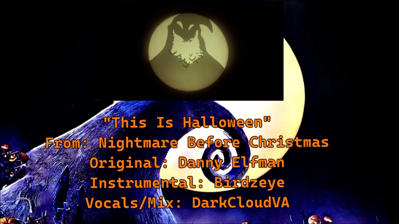 【DarkCloudVA】Nightmare Before Christmas - This Is Halloween【Vocal Cover】