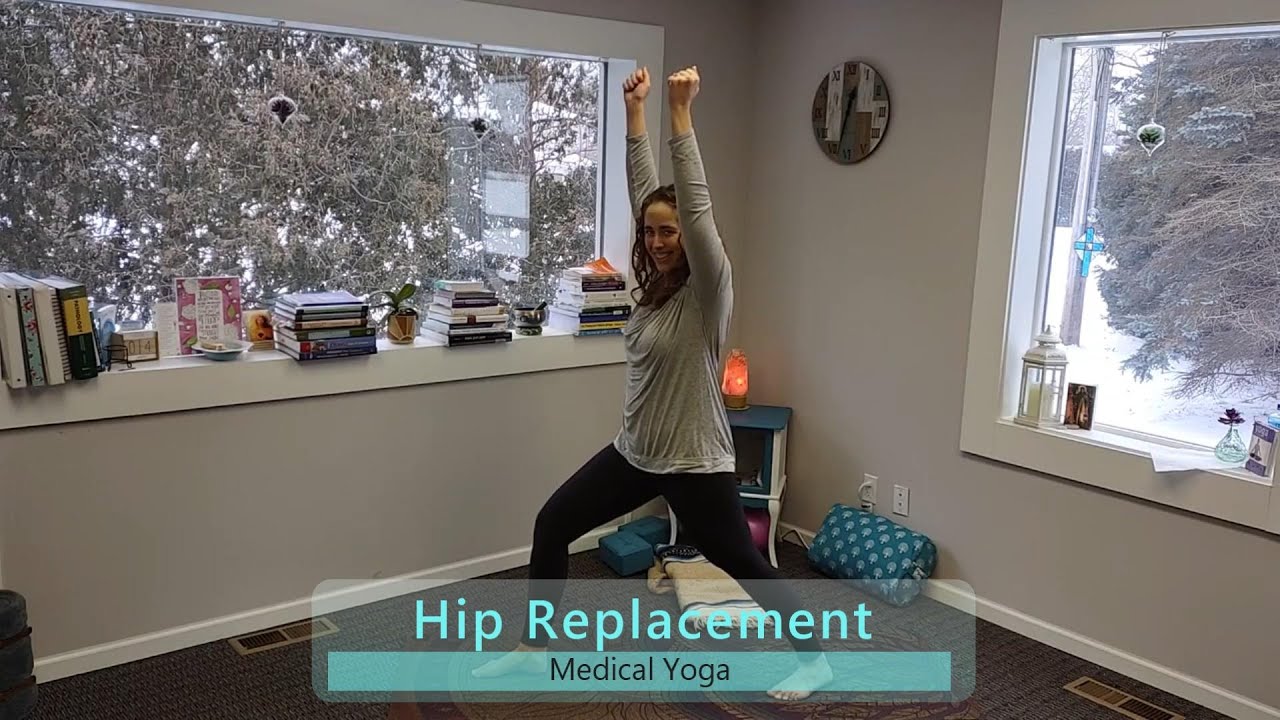 Medical Yoga for Hip Replacement (THA)