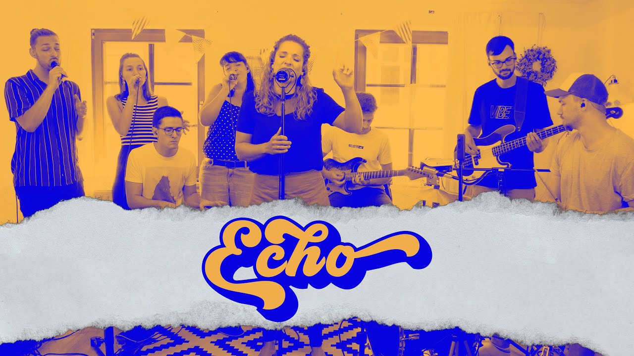 Echo | Elevation Worship | Funky Worship | Cover