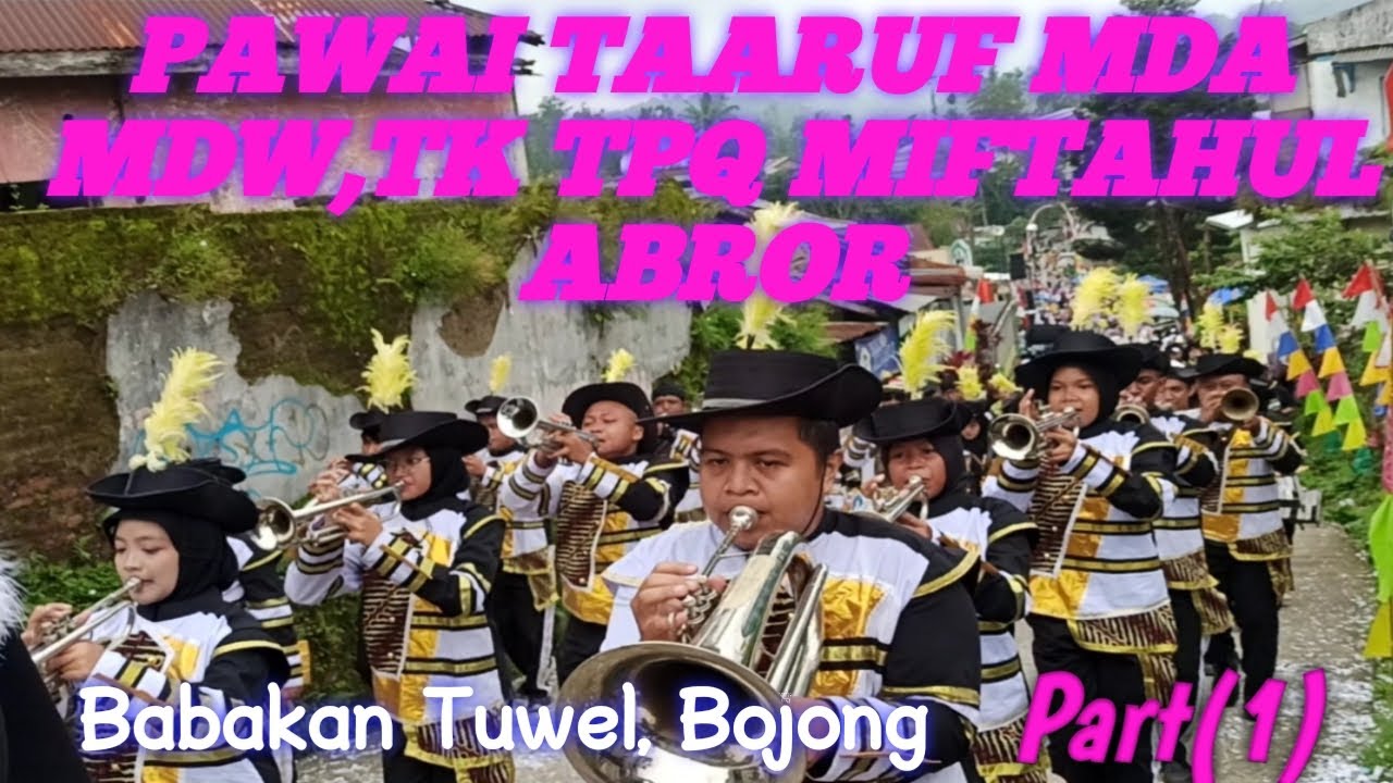 Dokumentasi Pawai Taaruf,MDA MDW,TK,TPQ,Miftahul abror,Babakan#haflahakhirussanah #pawai #marching