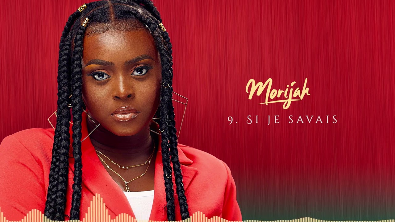Morijah - Si Je Savais