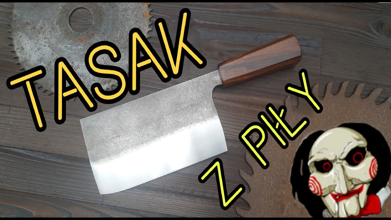 Tasak ze starej piły