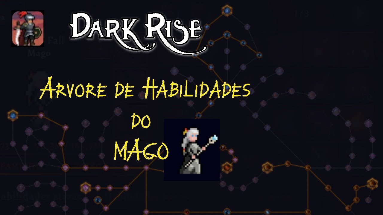 Darkrise: Arvore de Habilidades do Mago