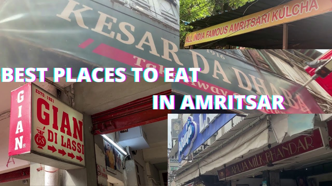 BEST PALCES TO EAT IN AMRITSAR