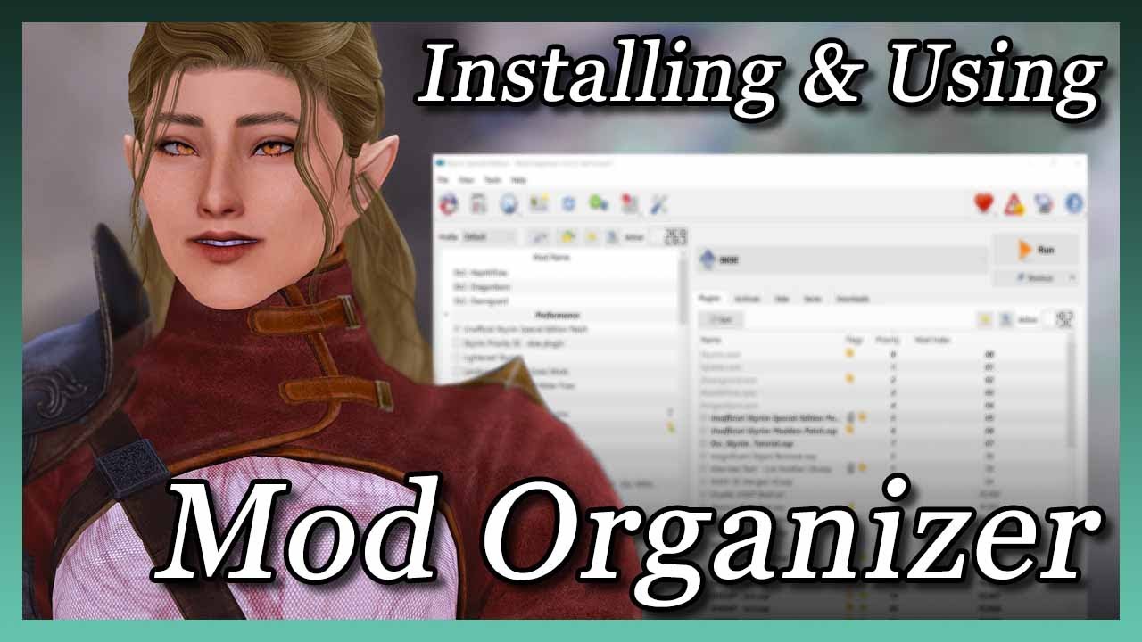 Skyrim LE/SE - How to Install and Use Mod Organizer 2