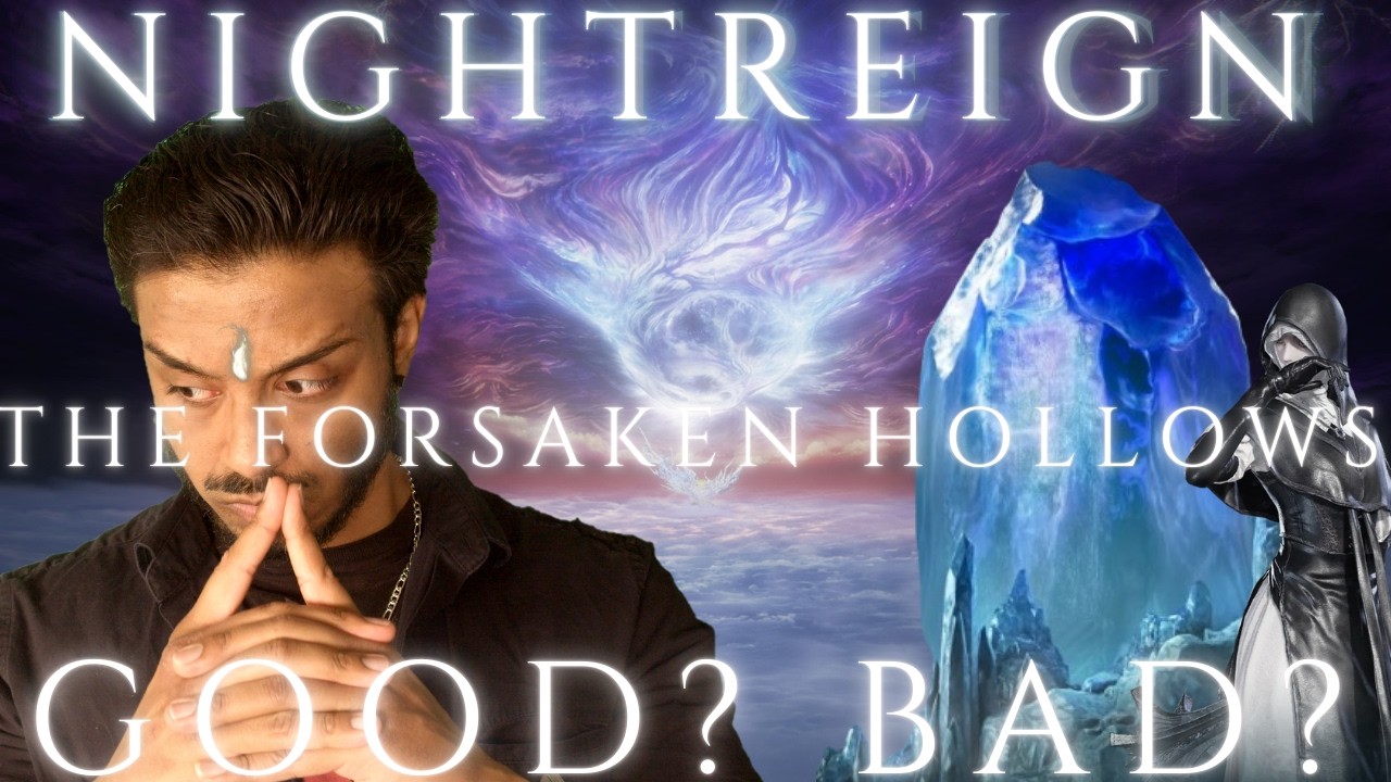 The Forsaken Hollows — Good? Bad? Mid? | Nightreign DLC Review
