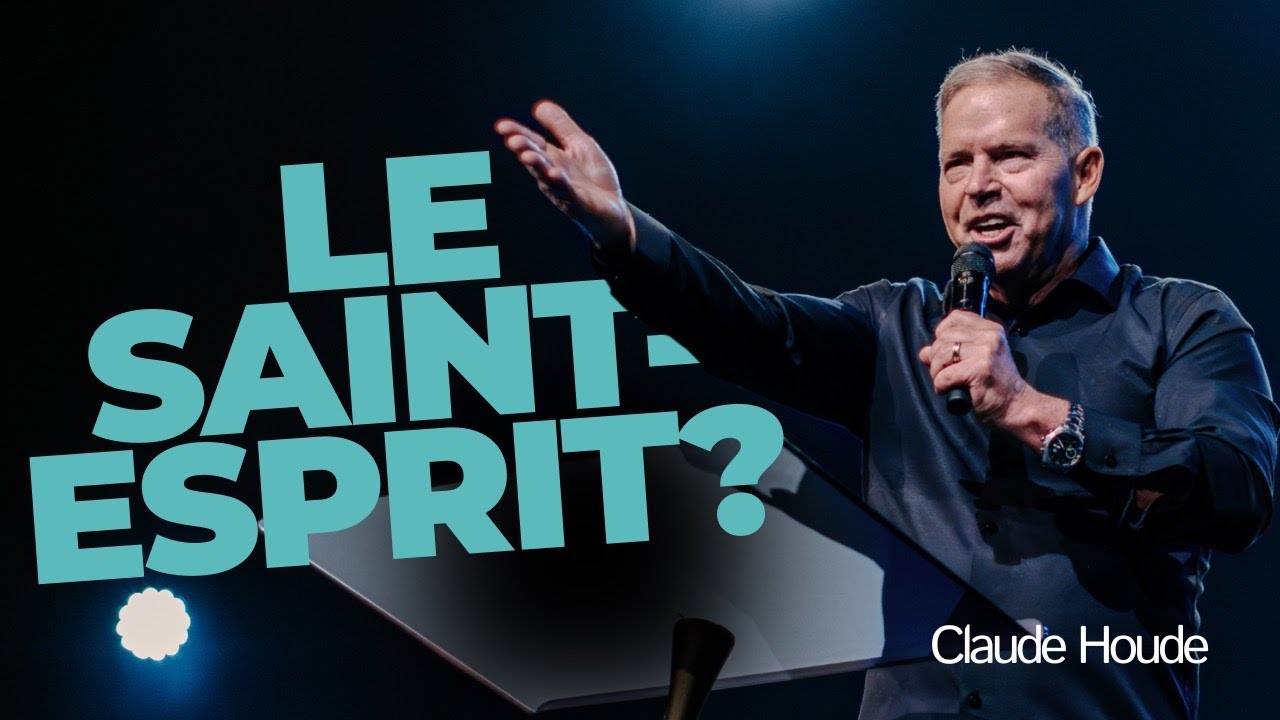 Le Saint-Esprit : Connais-tu ton super pouvoir? | Dimanche 6 juillet avec Claude Houde