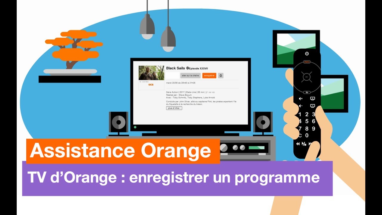 Assistance Orange - TV d'Orange : enregistrer un programme - Orange