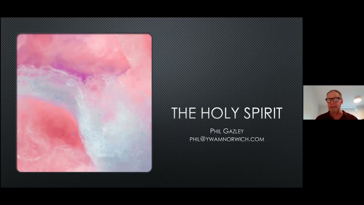 Holy Spirit Teaching with Phil Gazley - Session 6