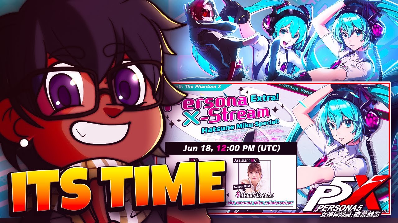 MIKU STREAM!! HOW GOOD WILL SHE BE! | PERSONA 5: THE PHANTOM X