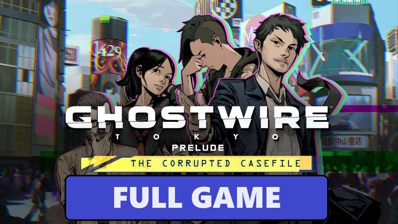 Ghostwire: Tokyo - Prelude [Full Game | No Commentary] PS4
