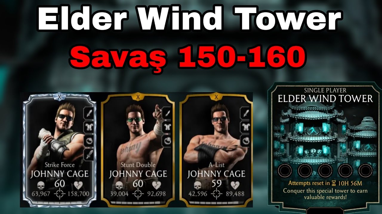 Bu Johnny'ler Başa Bela☠️ | Elder Wind Tower 150-160 | Mk Mobile T&uuml;rk&ccedil;e