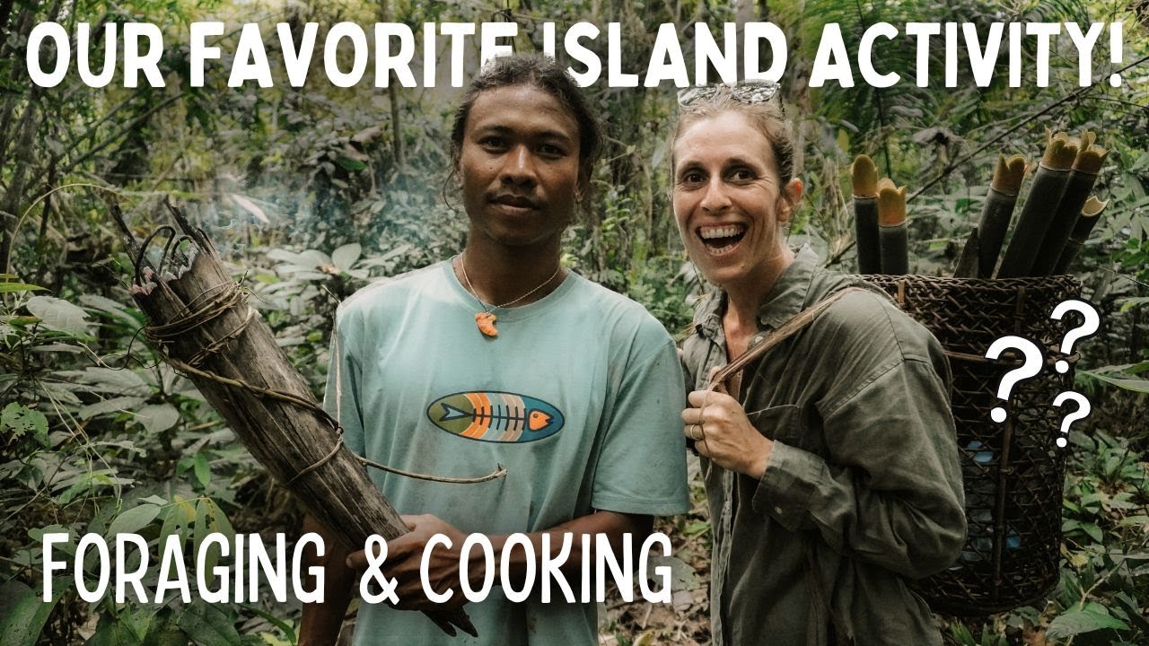 Foraging and Cooking on a Remote Island in the Mentawai Islands, Indonesia