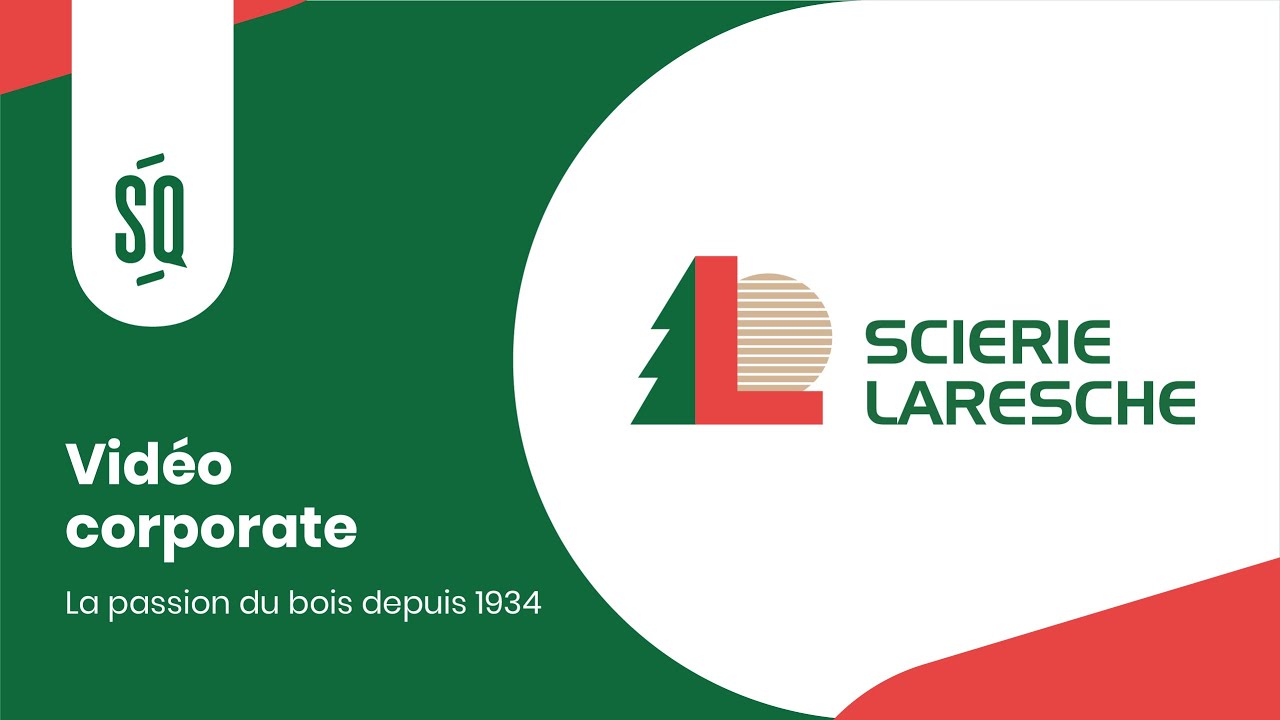 SCIERIE LARESCHE | La passion du bois depuis 1934