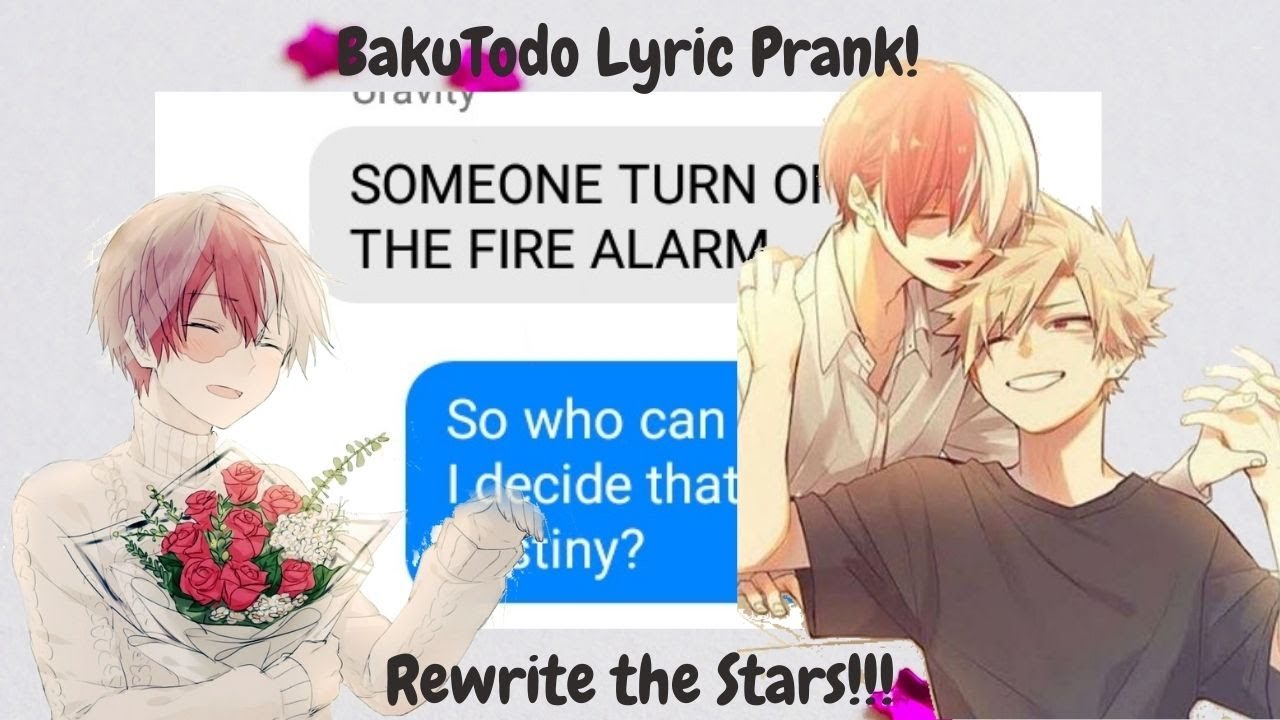 Bakutodo Lyric Prank (Rewrite the Stars)