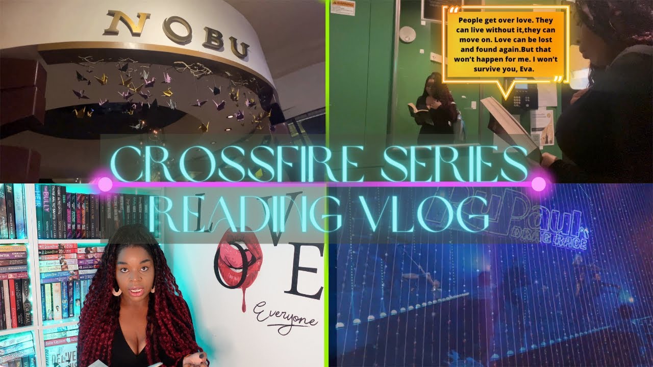 Reading the Crossfire Series I Angsty, Steamy, and Toxic Need