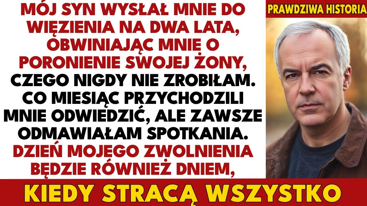 Syn Wsadził Mnie Do Więzienia Przez Kochankę. Dzień Mojego Zwolnienia Go Zniszczy.