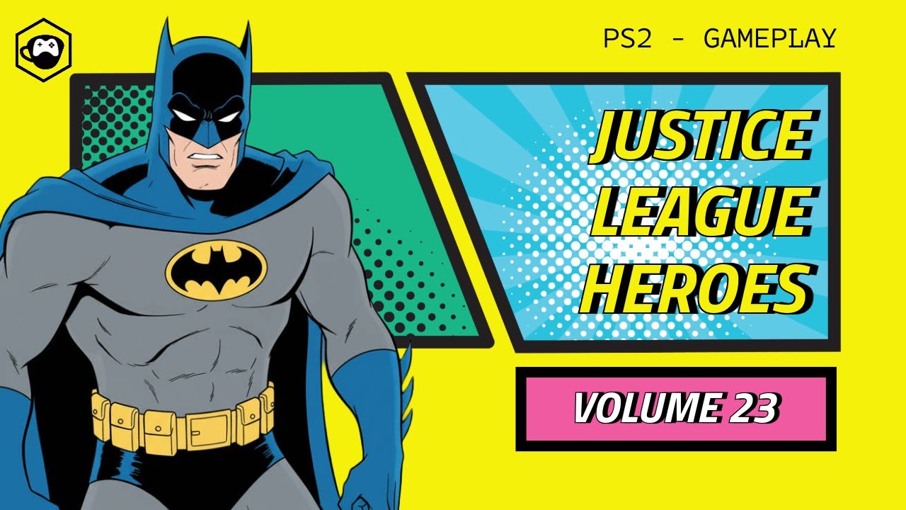 MISSÃO RESGATE |JUSTICE LEAGUE HEROES 23 - HARD MODE - PS2| #batman #superman #justiceleague